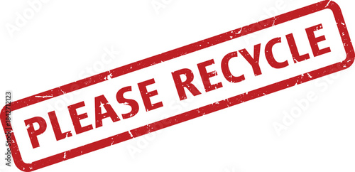 Distressed Red Please Recycle Stamp on White Background Promoting Environmental Awareness