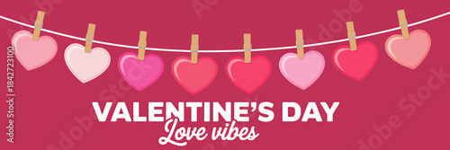 Valentines Day Decoration with Hearts and Love Vibes