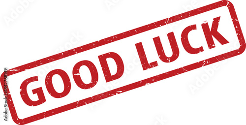 Distressed Red Good Luck Rubber Stamp on a White Background Design
