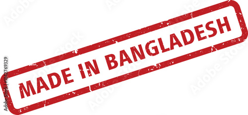Red Distressed Made in Bangladesh Stamp on White Background Production Origin, Export Quality