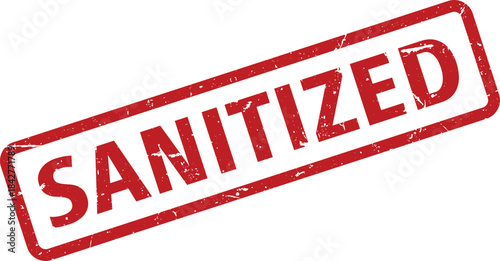 Distressed Red Sanitized Stamp on White Background Ensuring Cleanliness and Hygiene Standards