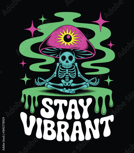 Vibrant Psychedelic Skeleton Meditates Under Mushroom | Artistic Vision t shirt design