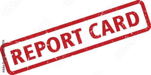 Distressed Red Report Card Rubber Stamp Impression on a White Background for Education