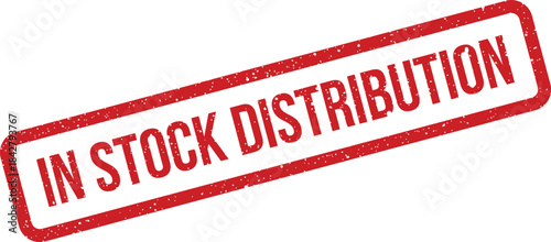 A highly visible red rectangular rubber stamp illustration clearly shows the important operational message IN STOCK DISTRIBUTION