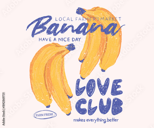 Banana love club. Banana retro art. Nature fruit club print design. Organic food artwork for for t shirt and poster. Fruits of the spirit.