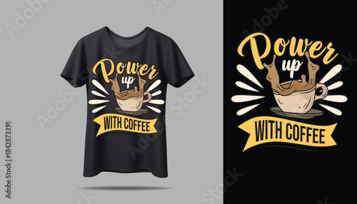 COFFEE creative T- shirt  design using adobe illustrator and your best choice...	