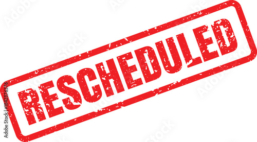 A vibrant red distressed rubber stamp prominently featuring the word RESCHEDULED on a clean white surface