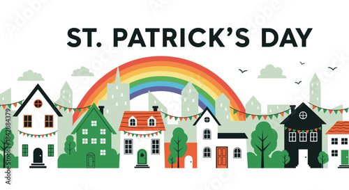Festive St Patrick's Day banner with a charming village of colorful houses under a vibrant rainbow and celebration bunting.