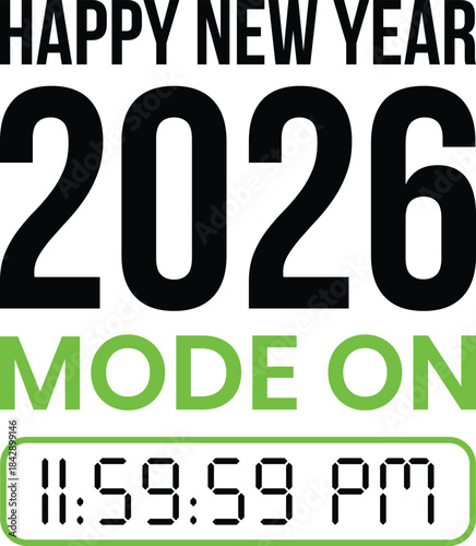 happy new year 2025 mode on typography t-shirt design