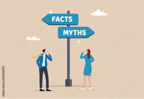 Fact vs Myth, truth or false information to make decision, belief or fiction to choose to believe, trustworthy, fraud or wrong direction concept, business people at Facts vs Myths directional sign