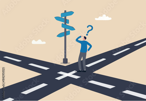 Business crossroads, finding solution or direction for success, confusion or what next challenge, opportunity choice or alternative concept, confused businessman at the crossroads thinking way to go.
