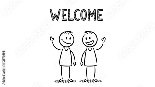 Two happy stick figures waving with 'WELCOME' text above them on a white background.