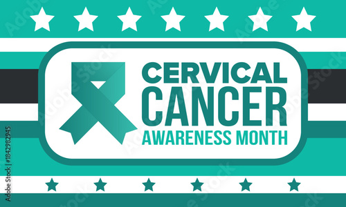 Cervical Cancer Awareness Month. Celebrate annual in January. Woman healthcare. Girl solidarity. Cancer prevention. Female disease. Medical healthcare concept. Poster, banner and background. Vector