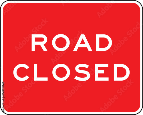 Road Closed Sign Design Vector