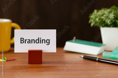 There is word card with the word Branding. It is as an eye-catching image.