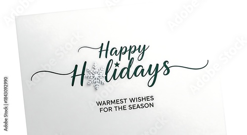 Elegant White Happy Holidays Card with Snowflake and Warmest Wishes