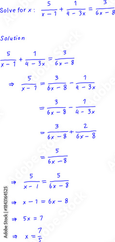 Handwritten algebra solution showing step-by-step simplification of rational equations with fractions, solving for x in a math problem on white background.
