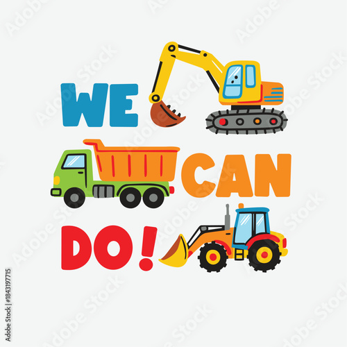Colorful Construction Site 'We Can Do!' Illustration for Kids