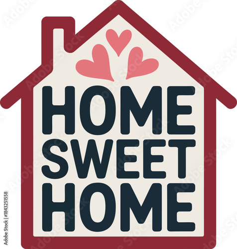 A lovely home sweet home illustration featuring a house icon and three hearts