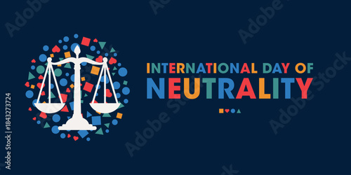 International Day of Neutrality, Colourful Poster, Banner Design Template.