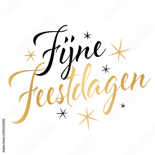 Fijne feestdagen, Happy Holidays in Dutch