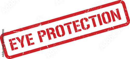 Red Eye Protection Rubber Stamp Impression with Slight Angle on a White Background