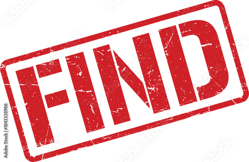 Distressed Red FIND Stamp on White Background, Textured, for Design Resources