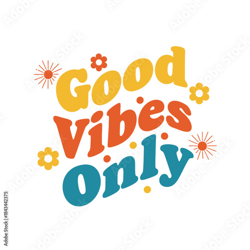 Good vibes only typography t-shirt design