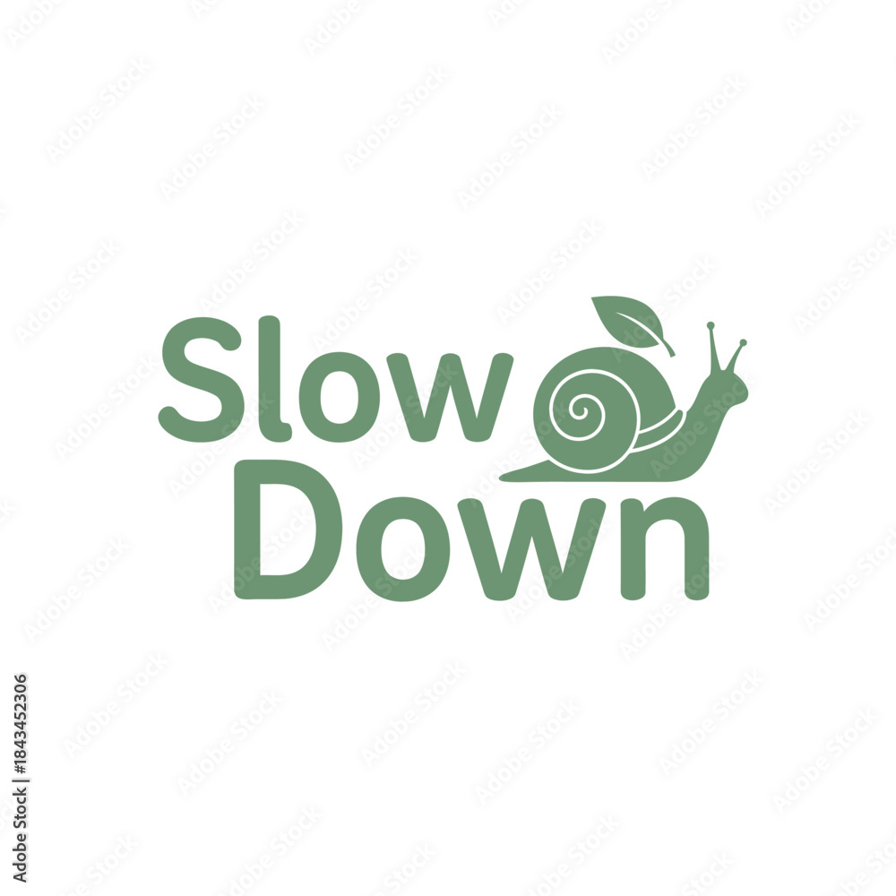 Fototapeta premium Slow down typography t-shirt design