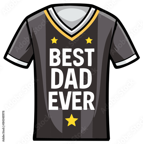 Illustrated Best Dad Ever t-shirt with stars celebrating fatherhood and appreciation for dads