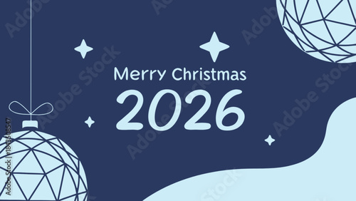 Merry christmas 2026 festive holiday graphic with blue ornaments and stars on dark background