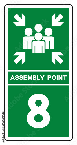 Assembly Point 8 Symbol Sign, Vector Illustration, Isolated On White Background Label .EPS10