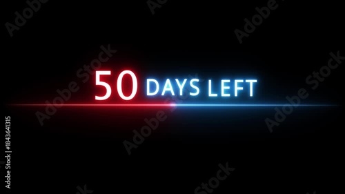 Neon countdown number.  50 Days neon text animation on black background.  Days countdown number.