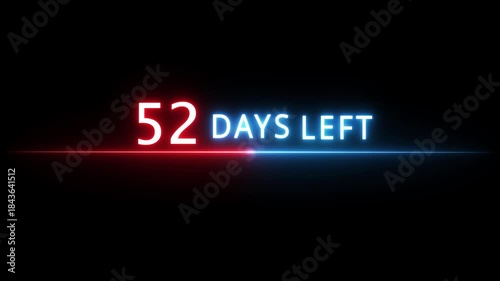 Neon countdown number.  52 Days neon text animation on black background.  Days countdown number.