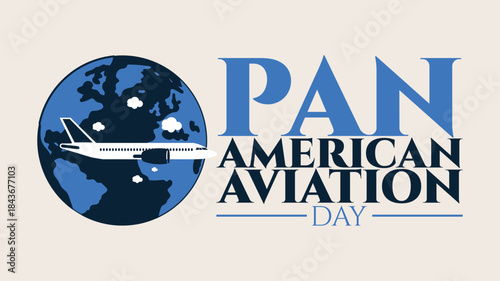 Pan American Aviation Day Celebrating Flight and Innovation