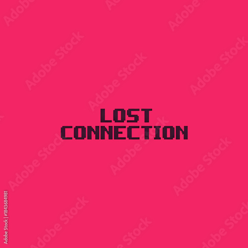 Lost Connection Digital Message on Bright Pink Background - Tech Disconnect Concept