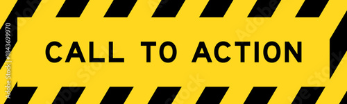 Yellow and black color with line striped label banner with word call to action