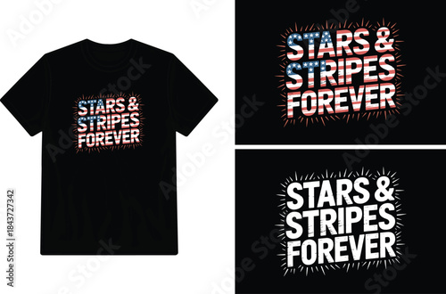 Patriotic t shirt design with stars and stripes forever text illustration