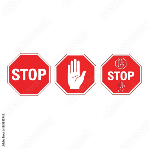 Warning signs indicating stop and prohibition