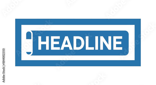 headline title box icon with a rolled paper effect in a minimalist blue frame representing news articles and important announcements.