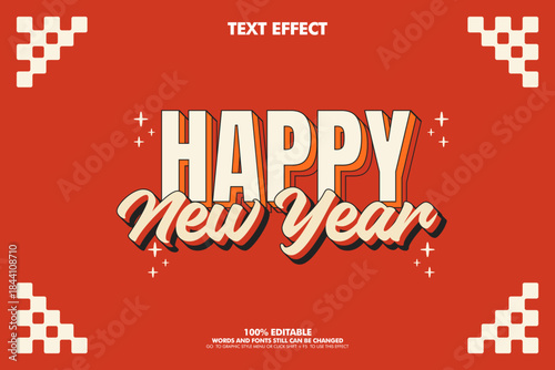 Editable text effect happy new year for greeting 