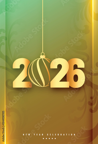 happy new year 2026 festive poster with xmas ball