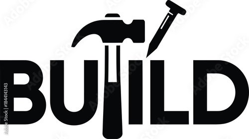 Build typography with hammer tool icon for construction logo design, black and white vector repair badge, industrial renovation emblem and isolated equipment graphic illustration