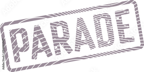 Distressed Parade Rubber Stamp Mark Representing Public Celebrations and Festive Events