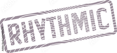 Distressed RHYTHMIC stamp mark in muted purple gray for creative projects