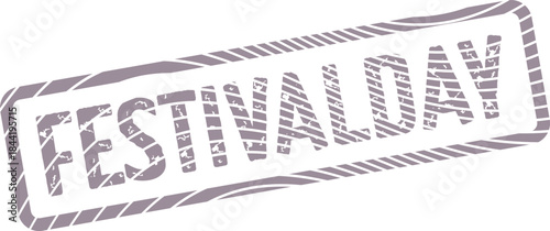 Rustic Festivalday Word Mark Stamp with Textured Appearance for Holiday Celebration Design