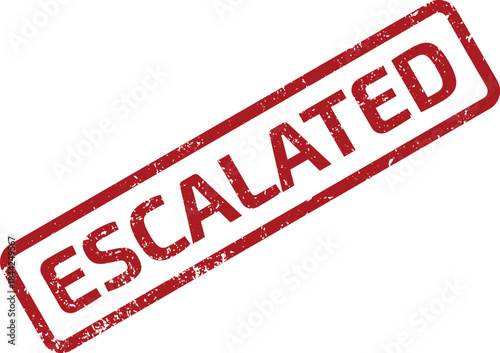 Distressed red rubber stamp effect with the word ESCALATED signifies an urgent situation or issue