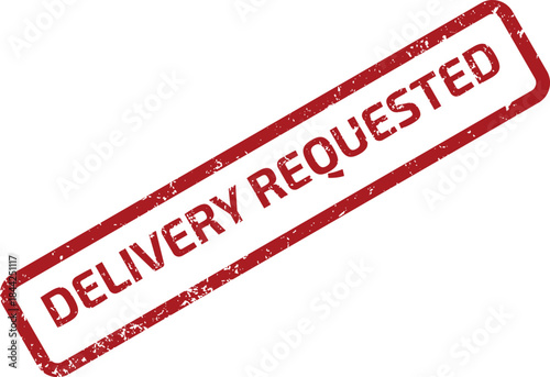 DELIVERY REQUESTED RUBBER STAMP SEAL