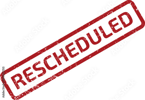 Large bold red word RESCHEDULED in a rubber stamp style with textured outline on white