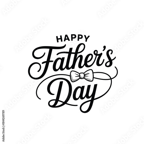 Happy father s day calligraphy with a bow tie illustration